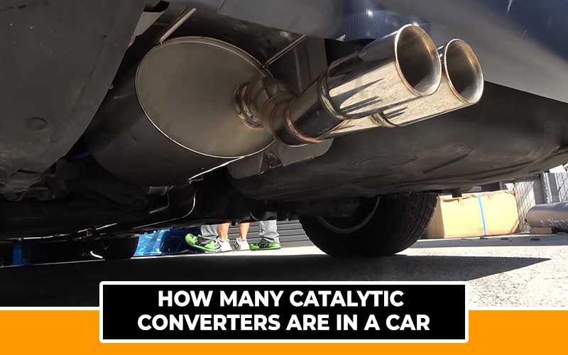 How Many Catalytic Converters Are in a Car