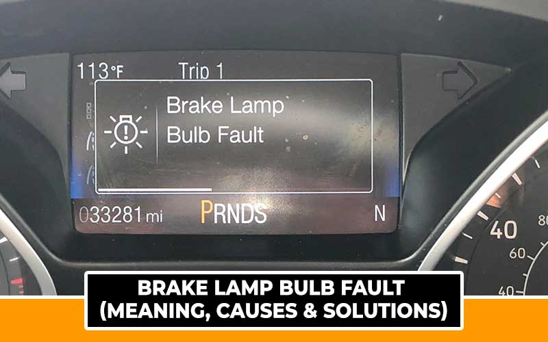 Brake Lamp Bulb Fault