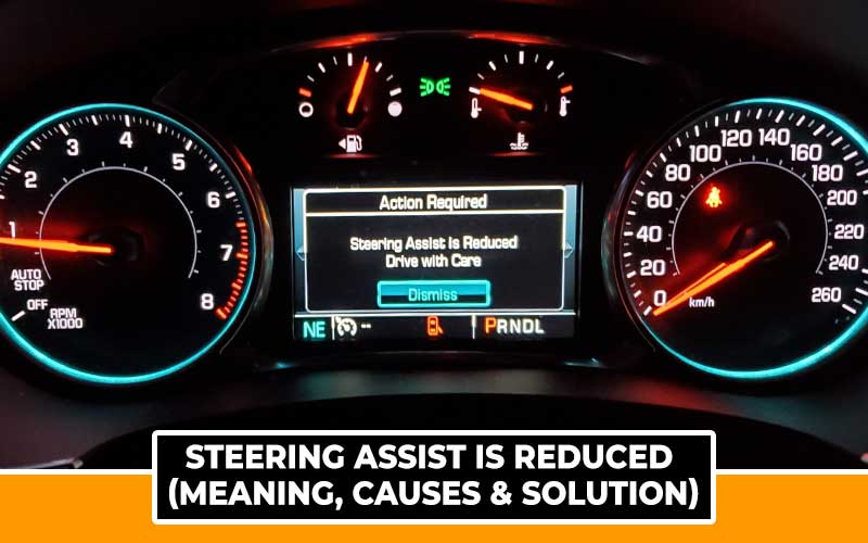 Steering Assist Is Reduced