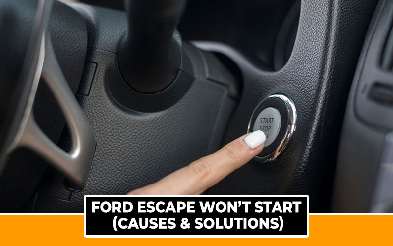 Ford Escape Won’t Start