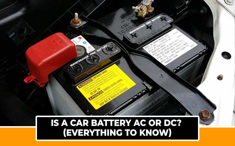 Is a Car Battery AC or DC